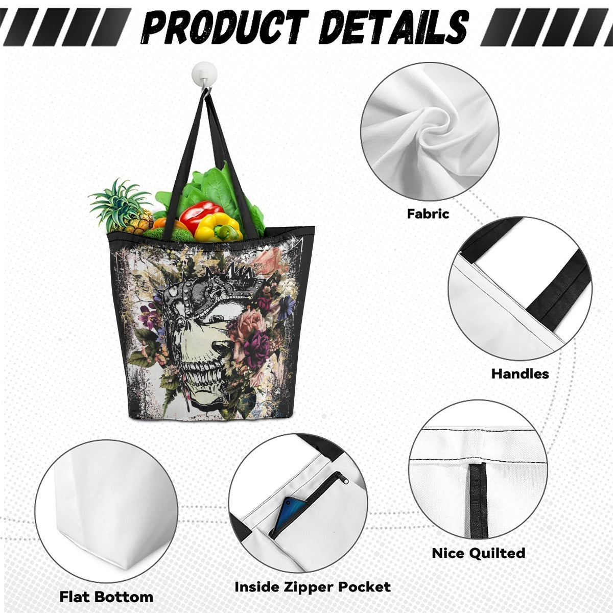 A tote bag with a black and white skull and floral print, shown with groceries inside on a white background with feature callout circles labeled Fabric, Handles, Flat Bottom, Inside Zipper Pocket, and Nice Quilted.