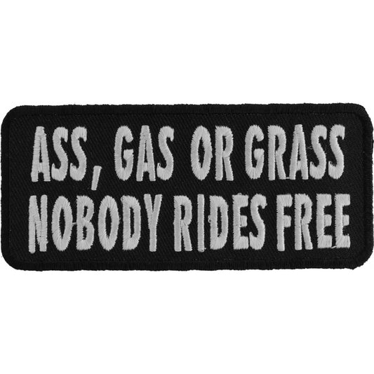P1003 Ass Gas or Grass Nobody Rides Free Funny Biker Saying Patch Patches Virginia City Motorcycle Company Apparel 