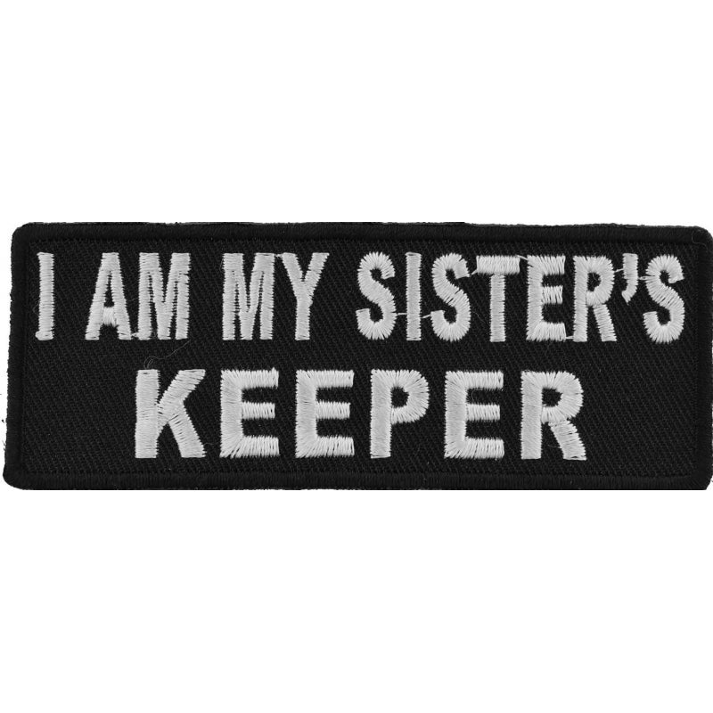 P4762 I Am My Sister's Keeper Patch In Black and White Patches Virginia City Motorcycle Company Apparel 