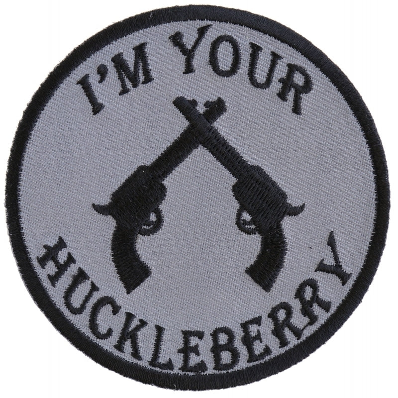 P5011 I'm Your Huckleberry Pistols Iron on Novelty Patch Patches Virginia City Motorcycle Company Apparel 