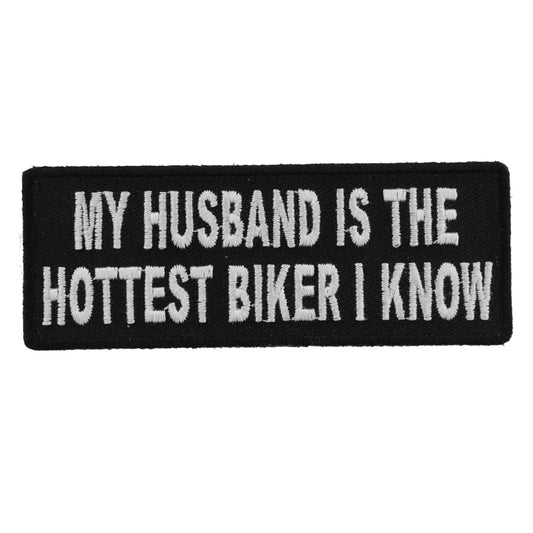 P4422 My Husband Is The Hottest Biker I Know Patch Patches Virginia City Motorcycle Company Apparel 