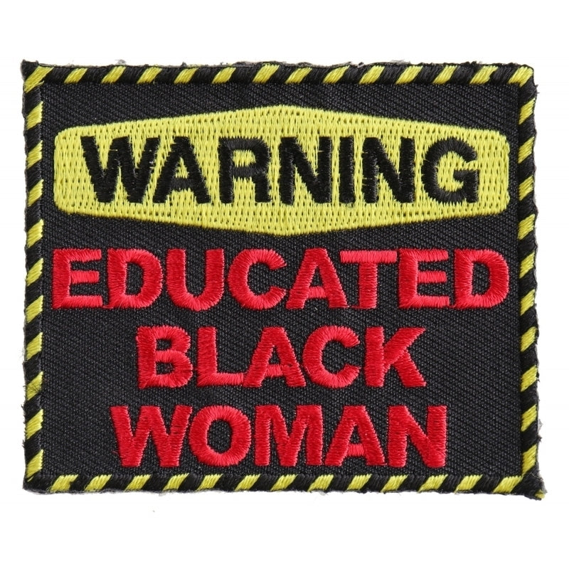 P2948 Warning Educated Black Woman Fun Patch Patches Virginia City Motorcycle Company Apparel 